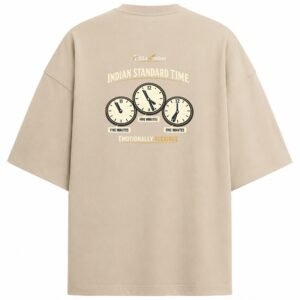 Filliaxmius Indian Standard Time Oversized T-Shirt Back Print - Beige