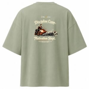 D004_Sage_Green_Back_ChatGPT_Image_Aug_16__2026__10_14_48_AM__10_-4 Filliaxmius Discipline Came. Motivation Slept. Oversized T-Shirt Back Print - Sage Green