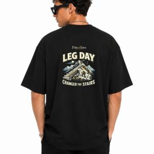 Filliaxmius Leg Day Changed the Stairs Oversized T-Shirt Back Print - Black
