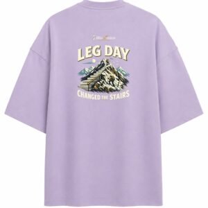 Filliaxmius Leg Day Changed the Stairs Oversized T-Shirt Back Print - Lavender