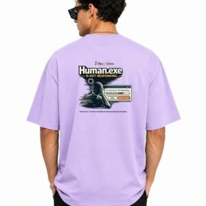 Filliaxmius Human.exe Is Not Responding Oversized T-Shirt Back Print - Lavender
