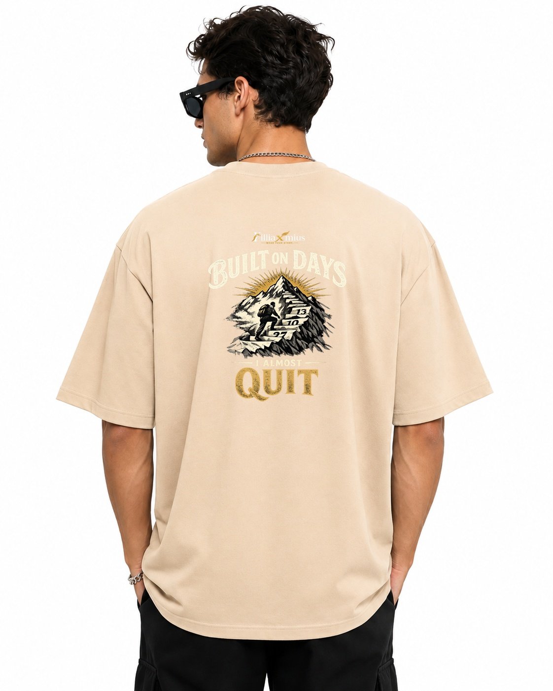 Filliaxmius Built on Days I Almost Quit Oversized T-Shirt Back Print - Beige
