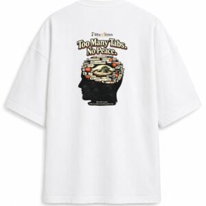Filliaxmius Too Many Tabs. No Peace. Oversized T-Shirt Back Print - White