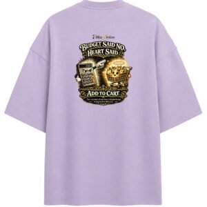 Filliaxmius Budget Said No. Heart Said Add to Cart. Oversized T-Shirt Back Print - Lavender