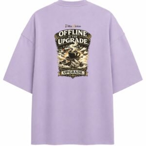 Filliaxmius Offline Is the Upgrade Oversized T-Shirt Back Print - Lavender