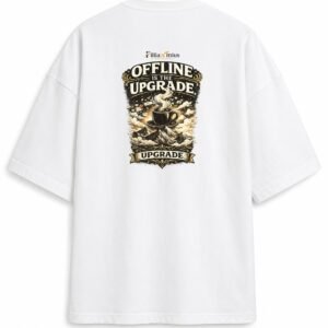 Filliaxmius Offline Is the Upgrade Oversized T-Shirt Back Print - White