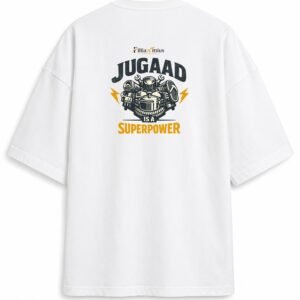 D041_White_Back_ChatGPT_Image_Aug_16__2026__10_14_48_AM__4_-3 Filliaxmius Jugaad Is a Superpower Oversized T-Shirt - White