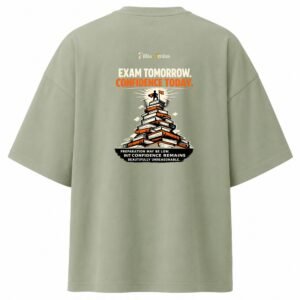 Filliaxmius Exam Tomorrow. Confidence Today. Oversized T-Shirt - Sage Green