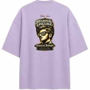 Filliaxmius Regional Language. Universal Attitude. Oversized T-Shirt - Lavender