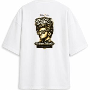 Filliaxmius Regional Language. Universal Attitude. Oversized T-Shirt - White