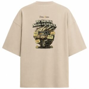 Filliaxmius My Brain Needs an Update Oversized T-Shirt - Beige