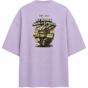 Filliaxmius My Brain Needs an Update Oversized T-Shirt - Lavender