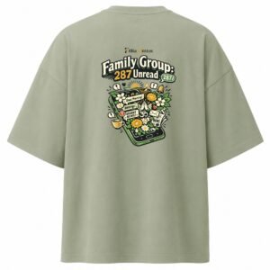 D066_Sage_Green_Back_ChatGPT_Image_Aug_16__2026__10_14_48_AM__10_-2 Filliaxmius Family Group: 287 Unread Oversized T-Shirt - Sage Green