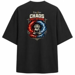 Filliaxmius Chaos Can't Sit Here Oversized T-Shirt - Black