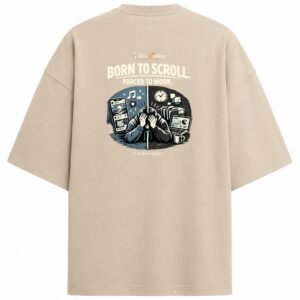 Filliaxmius Born to Scroll. Forced to Work. Oversized T-Shirt - Beige